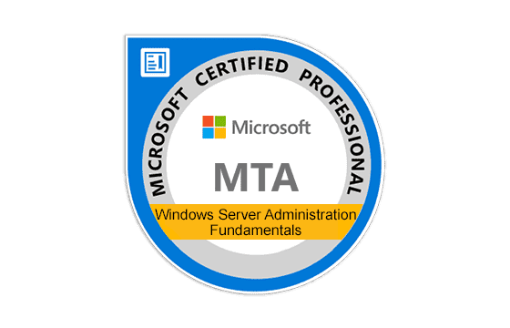 Microsoft Technology Associate Windows Server Administration Fundamentals Exams